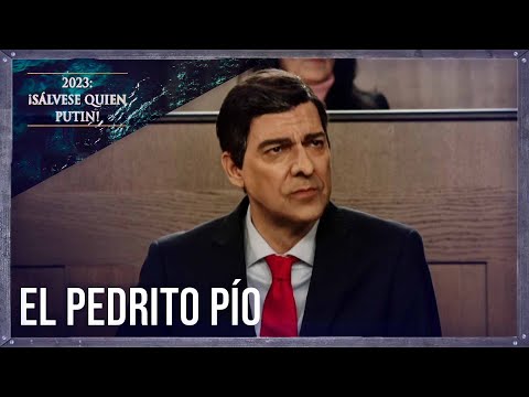 El Pedrito Pío | 2023: ¡Sálvese quien Putin! | José Mota