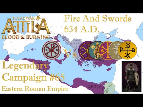 TW: Attila - Fire and Swords 634 A.D. - #65 - Heraclius's Glory - War Carontani/Great Bulgaria