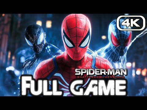SPIDER-MAN SHATTERED DIMENSIONS Gameplay Walkthrough FULL GAME (4K 60FPS) No Commentary