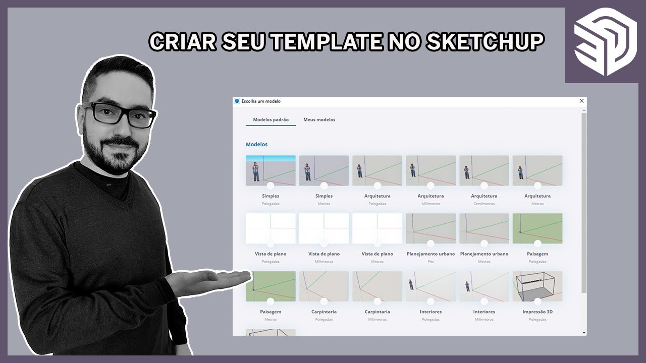 Criar seu template no SketchUp - Tutoriais Avançados SketchUp