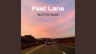 Fast Lane Music Video