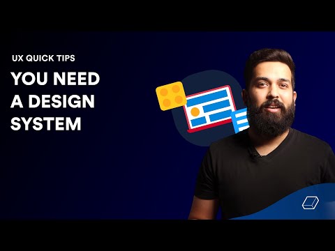 You need a design system | UX Design Tips
