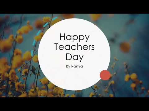 Teacher's day wishes 2020 / sung by RANYA