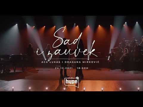 Aca Lukas i Dragana Mirkovic - Sad i Zauvek- Najava za premijeru spota