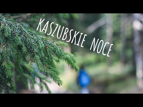 Kaszubskie noce - Piosenki harcerskie #kaszubskie-noce