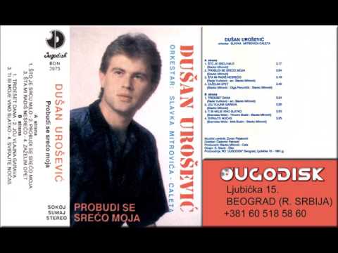Dusan Urosevic Dule - Svirajte nocas - (Audio 1991)
