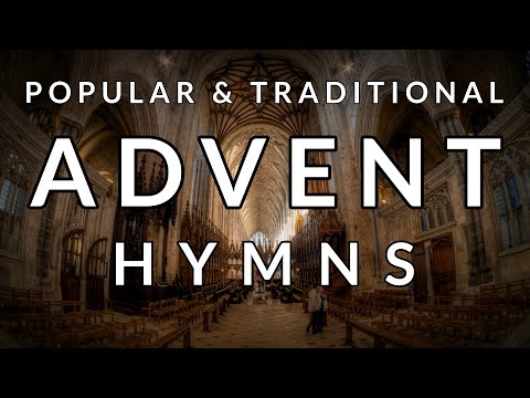 🎵 Traditional and Popular HYMNS for ADVENT