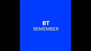 The best version of Remember....(Remember me near ) BT