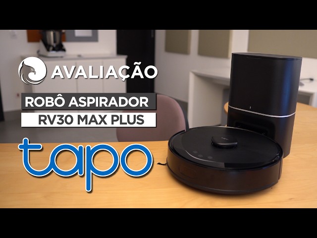 Imagem do vídeo da avaliação Tapo RV30 Max Plus