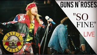 Guns N&#39; Roses // So Fine. (Video) (Live At Tokyo &amp; Chicago, 1992)