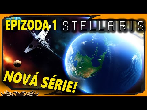 Nová Stellaris Série! - Epizoda 1