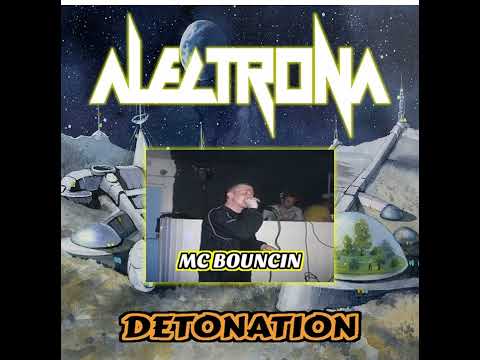 DETONATION - DJ ALECTRONA MC BOUNCIN 2 - 2-2023