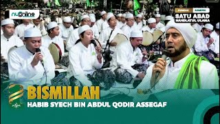 Download lagu Bismillah - Habib Syech  (Live 1 Abad NU di Sidoarjo) mp3