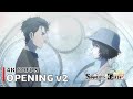 Steins;Gate 0 - Opening v2 【Fatima -second version-】 4K 60FPS Creditless | CC