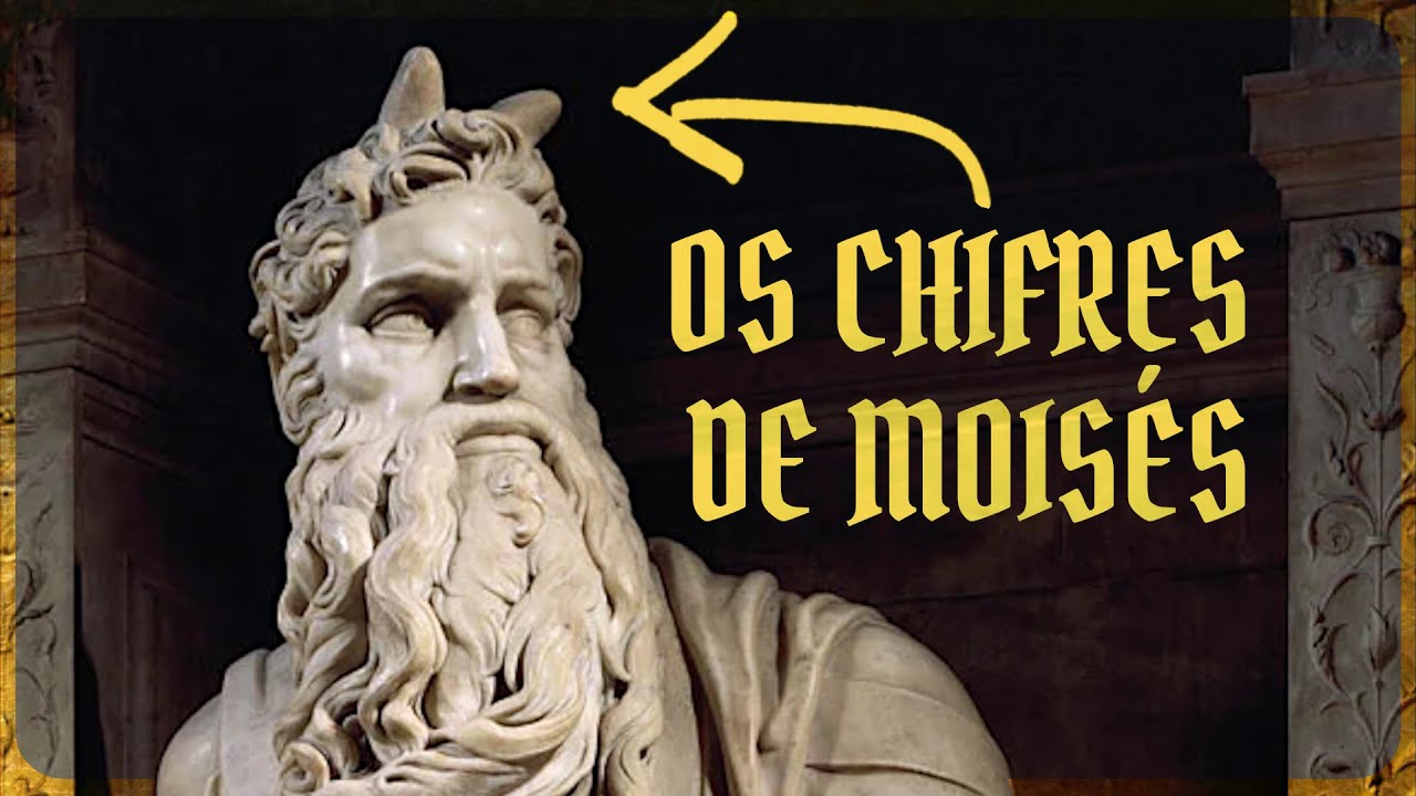 Por que Moisés tem chifres (em pinturas e esculturas)?