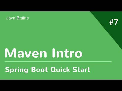 Spring Boot Quick Start 7 - Maven