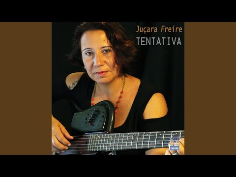 É O Que É Certo - Juçara Freire