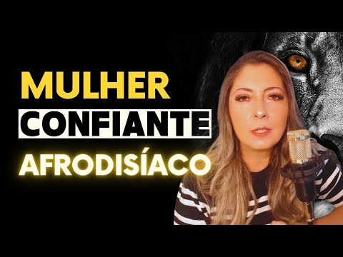 MULHER CONFIANTE