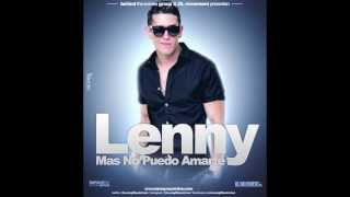 Lenny Tavárez - Más No Puedo Amarte (Official)