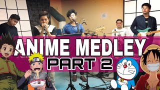 Music Hero (Anime Medley) Part 2