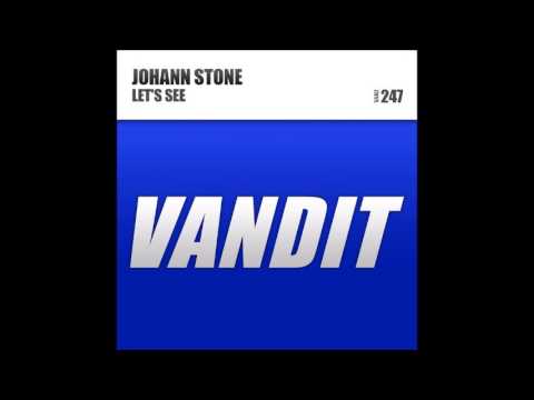 Johann Stone - Let's See (Extended Mix)