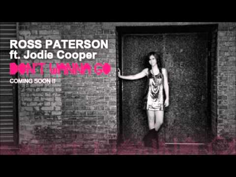 Ross Paterson ft. Jodie Cooper - Dont Wanna Go (Sample)