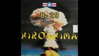 B-29 - Hiroshima (Take Outs) (A2) (1992)