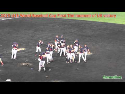The moment of US victory WBSC U-18  Baseball World Cup 2015 Final Japan vs US