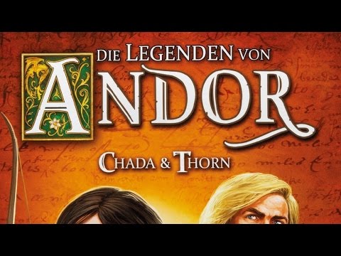 VERSPIELT UND ABGEDREHT: Die Legenden von Andor - Chada und Thorn
