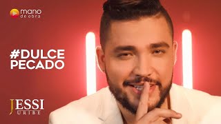 Dulce Pecado - Jessi Uribe l Video Oficial - Mano De Obra ® Dulce Pecado - Jessi Uribe l Video Oficial - Mano De Obra ®