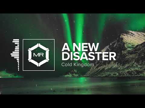 Cold Kingdom - A New Disaster [HD]