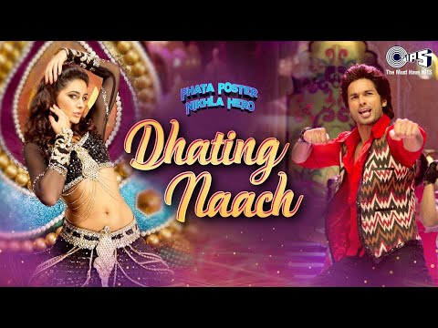 Dhating Naach | Phata Poster Nikhla Hero I Shahid, Nargis | Nakash, Neha Kakkar |Pritam, Dance Song