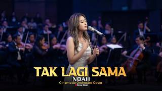 Download lagu Tak Lagi Sama - NOAH (Cinematic Orchestra Cover) 🎻✨ mp3