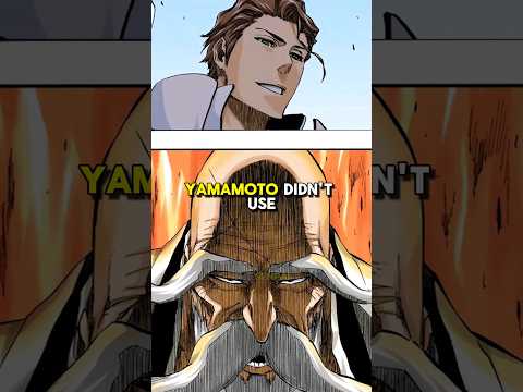 Why didn't Yamamoto use Bankai against Aizen? #bleach #bleachanime #anime