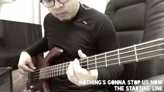 Nothing’s gonna stop us now - The Starting Line (Bass cover)