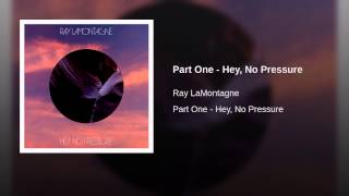 Part One - Hey, No Pressure