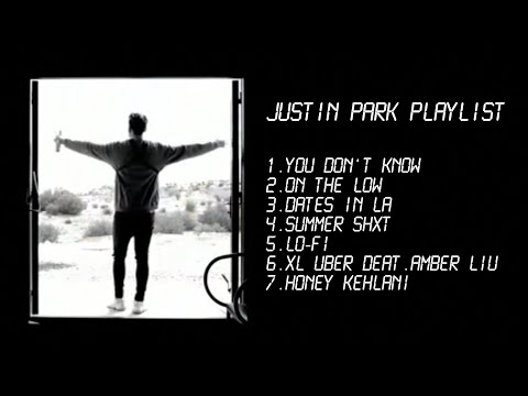 Justin Park Playlist