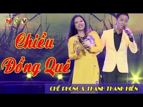 Chiều Đồng Quê | Chế Phong & Thanh Thanh Hiền | Tết Vạn Lộc 2017