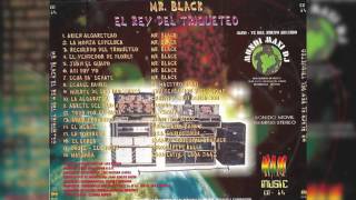 Mr Black - La Mala Racha (Audio)