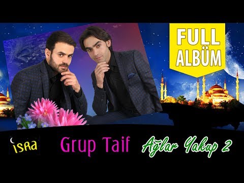 GRUP TAİF - EN GÜZEL ESERLER 10 İLAHİ FUL ALBÜM