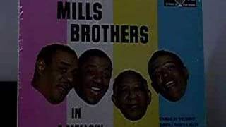 THE MILLS BROTHERS - KISS ME AND KILL ME WITH LOVE & CONFESS