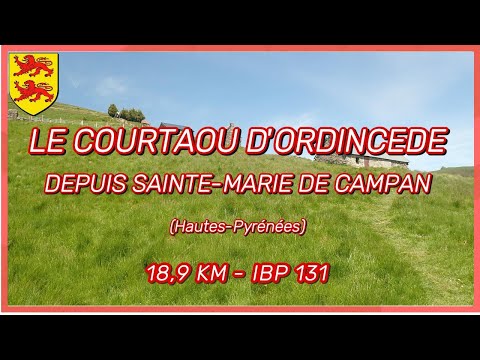 Sainte-Marie de Campan, Le Courtaou d'Ordincède - 18,9 km - IBP 131 - 🌞🌞🌞🌞