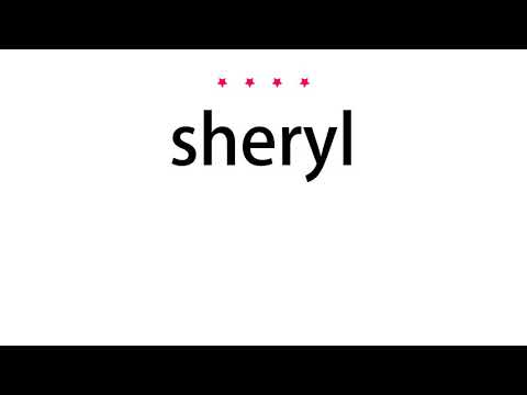 How to pronounce sheryl - Vocab Today
