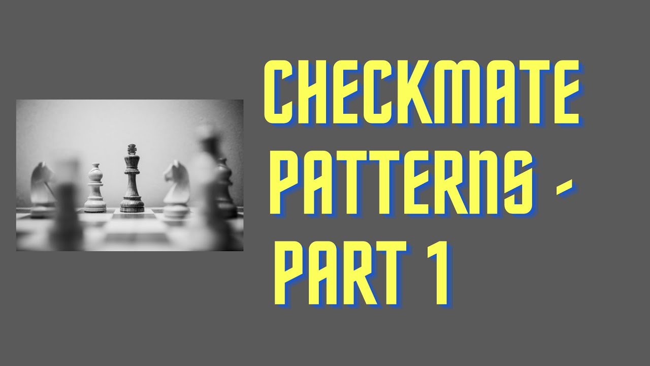 Checkmate patterns # 1 | Can you checkmate like Magnus Carlsen , Anderssen and Vladimir Kramnik?