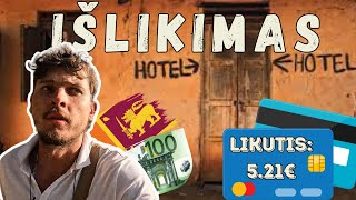 PASKUTINĖS RUPIJOS | APLINK ŠRI LANKĄ SU 100€ 🇱🇰 5/6