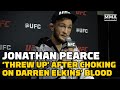 Jonathan Pearce 'Threw Up' After Choking On Darren Elkins' Blood | UFC Orlando | MMA Fighting