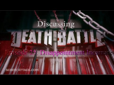 Discussing Death Battle Season 2 Episode 10: Disappointment Incarnate