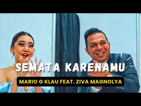 SEMATA KARENAMU mario G Klau feat. Ziva Magnolya WOW‼️#sematakarenamu #zivamagnolya #mariogklau