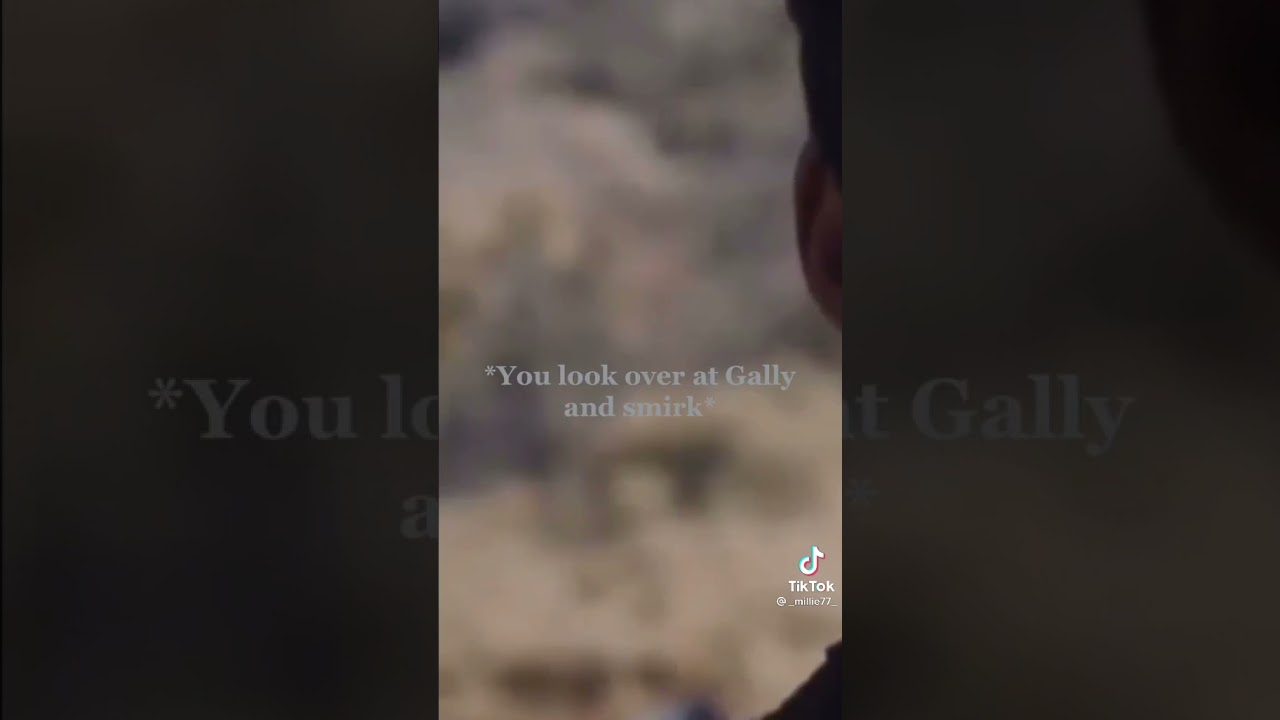 pov:u and gally killed janson and u start to fall for each other