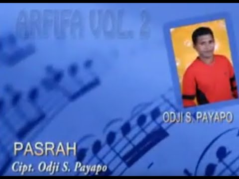 Odji S. Payapo - Pasrah